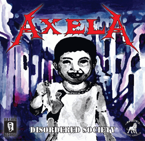 Axela : Disordered Society